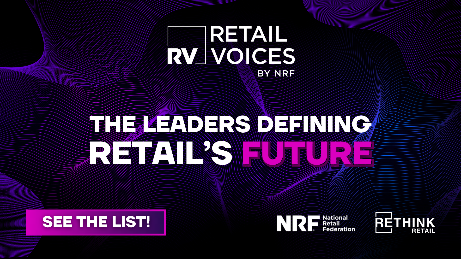 2026 Retail Voices Nrf And Rethink Retail Celebrate Retail S Top