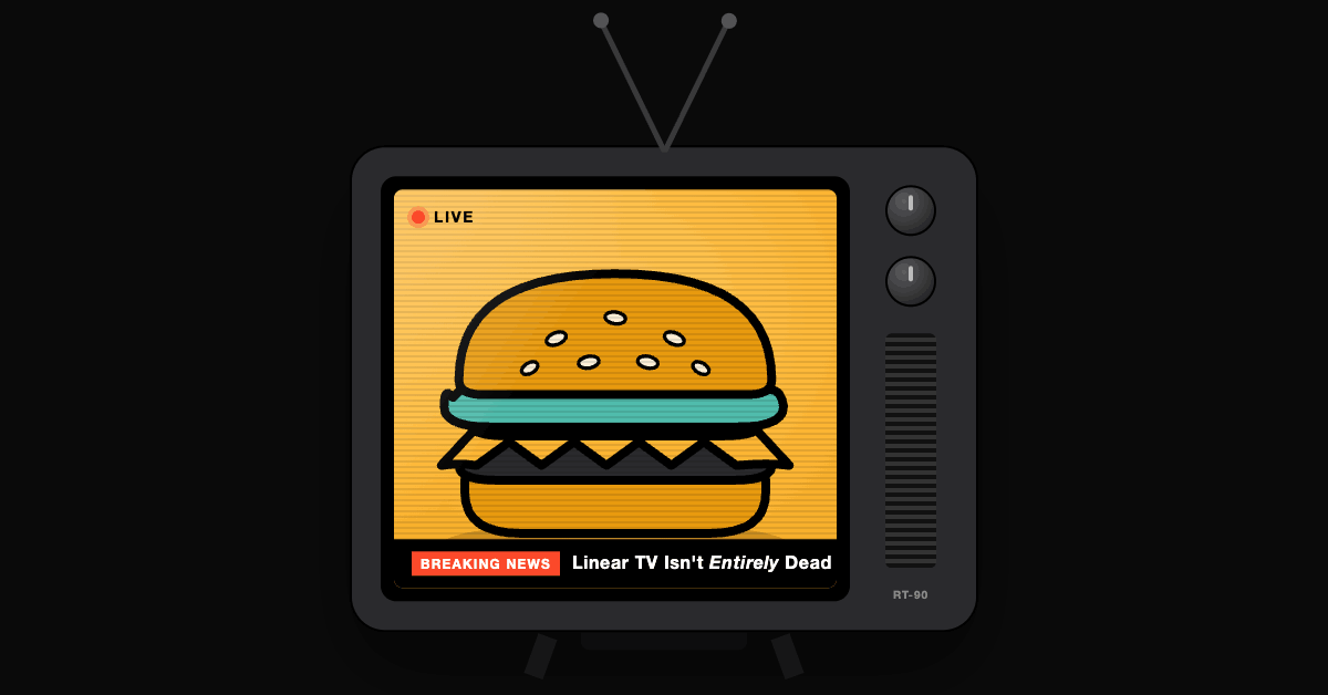 Everyone Left Linear TV. Burger King Stayed, and It's Eating Their Lunch.